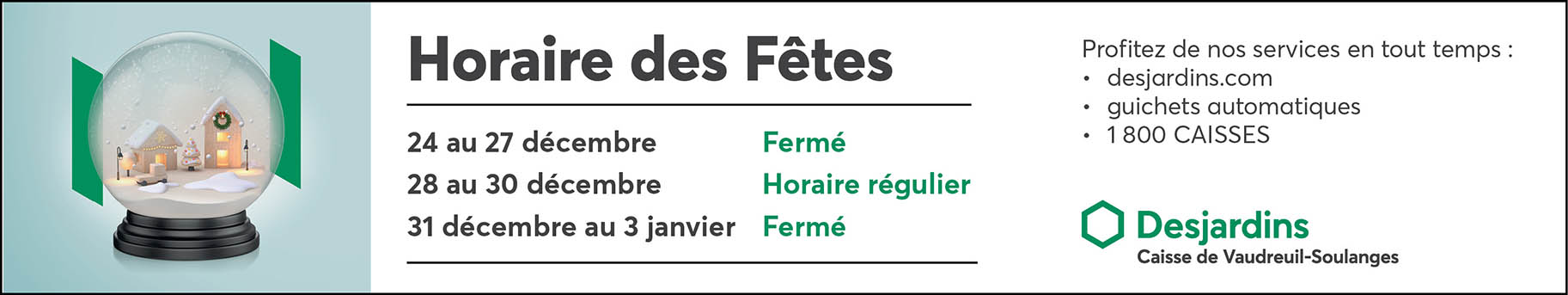 Caisses de Vaudreuil-Soulanges Horaire 